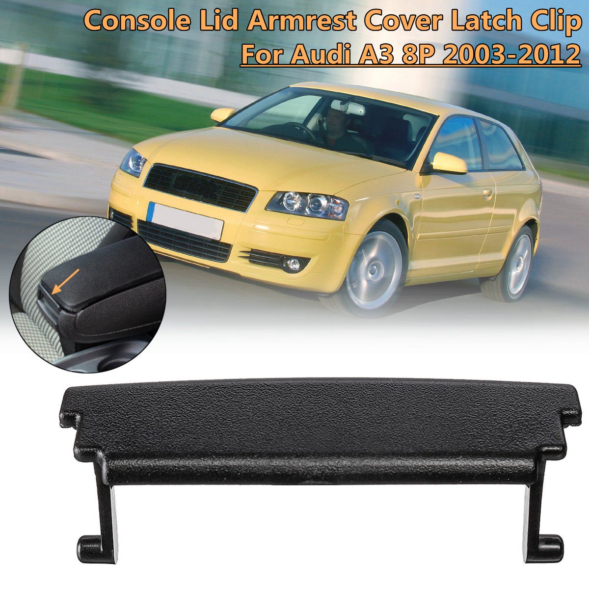 Center Console Armrest Cover Latch Clip Cover Latch Clip Catch For Audi A3 8P 2003 2004 2005 2006 2007~2012