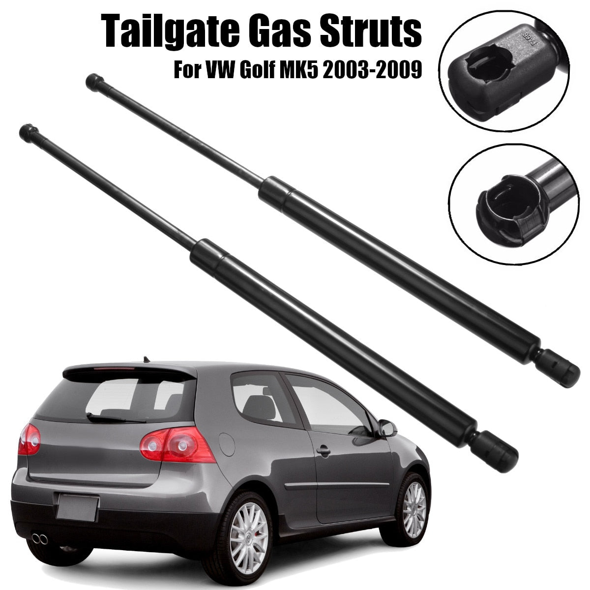 2pcs Car Rear Tail Gate Gas Struts Boot Holders Lifter Support For VW Golf MK5 2003-2009 2 x Rear Tailgate Gas Struts Boot Holders Support For VW Golf MK5 2003-2009 1K6827550 D 
Brand: MAGNETI MARELLI. Made in EU.
2PCS Rear Tail Gate Gas Struts Boot Holders Lifter Support Suit For VW Golf 5 MK5 GTI GTX TSI FSI GT Sport 2003-2009
Rear Tailgate Hatchback 

Brand New Aftermarket product.

OE Part Numbers: 1K6827550D  1K6827550E  1K6827550F 1K6827550C 1K6 827 550 D  1K